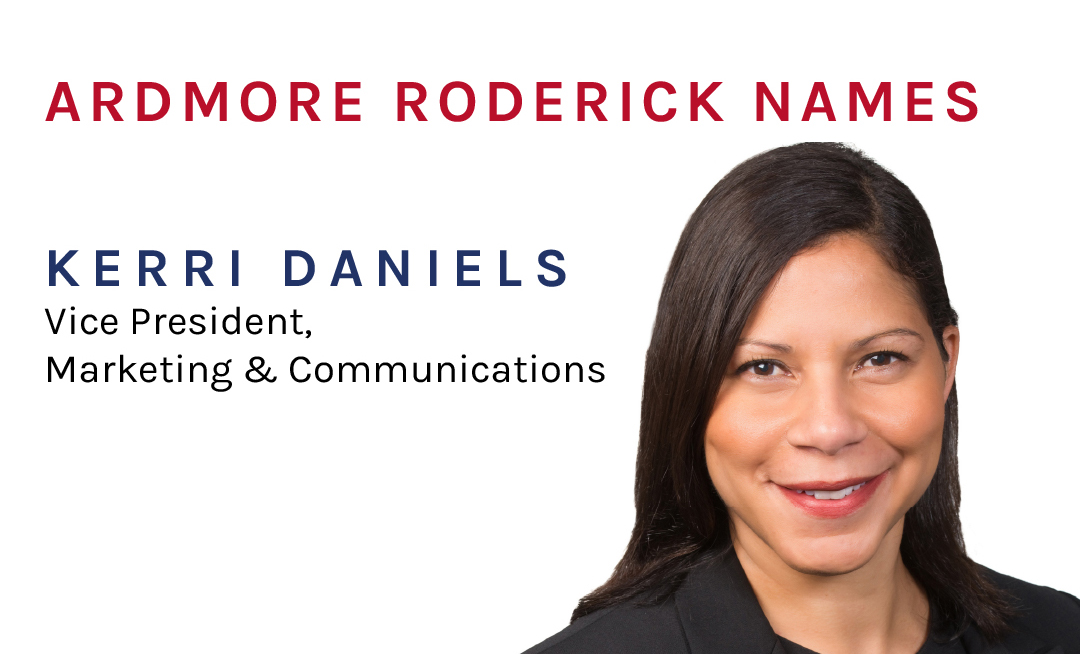 Ardmore Roderick Names Kerri Daniels Vice President, Marketing & Communications